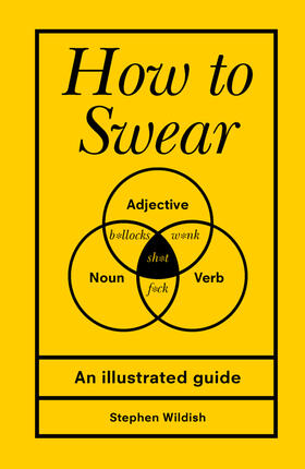 Wildish |  How to Swear | Buch |  Sack Fachmedien