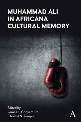 Conyers, Jr. / Conyers / Temple |  Muhammad Ali in Africana Cultural Memory | eBook | Sack Fachmedien