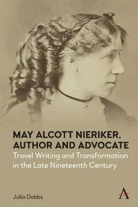 Dabbs |  May Alcott Nieriker, Author and Advocate | eBook | Sack Fachmedien
