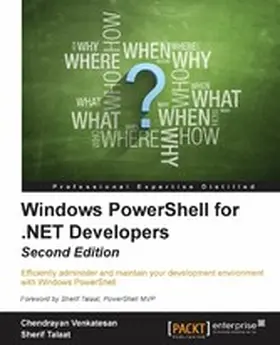 Venkatesan / Talaat |  Windows PowerShell for .NET Developers - Second Edition | eBook | Sack Fachmedien