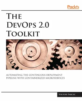 Farcic |  DevOps 2.0 Toolkit | eBook | Sack Fachmedien