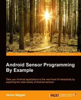 Nagpal |  Android Sensor Programming By Example | eBook | Sack Fachmedien
