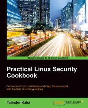Kalsi |  Practical Linux Security Cookbook | eBook | Sack Fachmedien