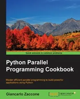 Zaccone |  Python Parallel Programming Cookbook | eBook | Sack Fachmedien