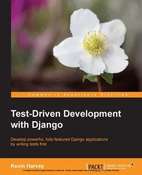 Harvey |  Test-Driven Development with Django | eBook | Sack Fachmedien