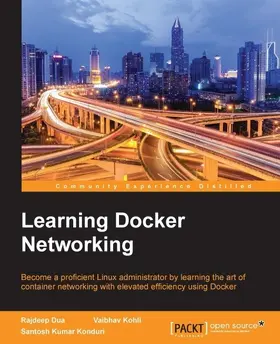 Dua |  Learning Docker Networking | eBook | Sack Fachmedien