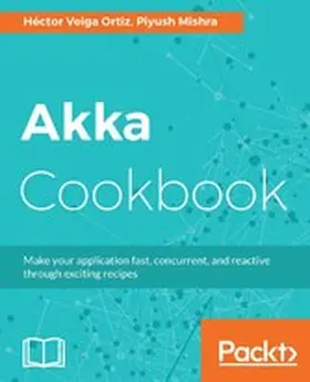 Ortiz / Mishra |  Akka Cookbook | eBook | Sack Fachmedien