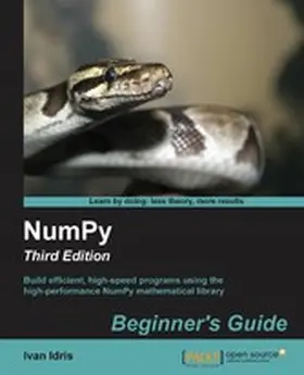 Idris |  NumPy: Beginner's Guide - Third Edition | eBook | Sack Fachmedien
