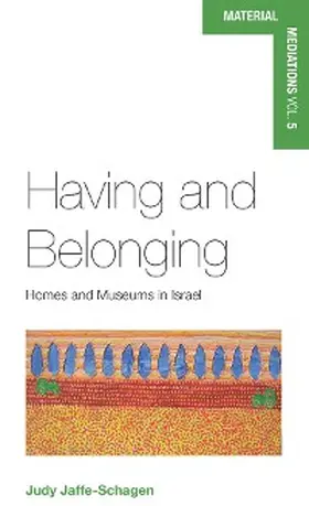 Jaffe-Schagen | Having and Belonging | E-Book | sack.de