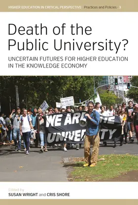 Wright / Shore |  Death of the Public University? | Buch |  Sack Fachmedien