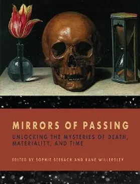 Seebach / Willerslev | Mirrors of Passing | E-Book | www2.sack.de