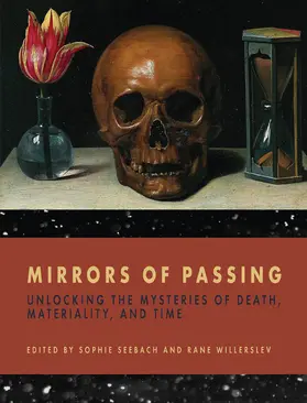 Seebach / Willerslev | Mirrors of Passing | Buch | 978-1-78533-908-0 | www2.sack.de