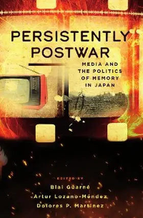 Guarné / Lozano-Méndez / Martinez |  Persistently Postwar | eBook | Sack Fachmedien