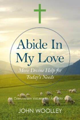 Woolley |  Abide in My Love | eBook | Sack Fachmedien