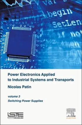 Patin |  Power Electronics Applied to Industrial Systems and Transpor | Buch |  Sack Fachmedien