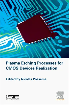 Posseme | Plasma Etching Processes for CMOS Devices Realization | Buch | 978-1-78548-096-6 | sack.de