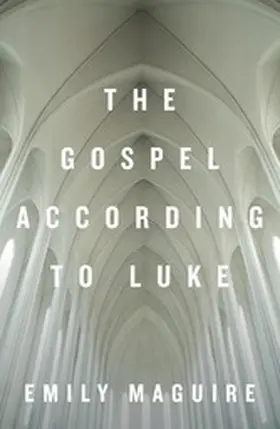 Maguire |  The Gospel According to Luke | eBook | Sack Fachmedien