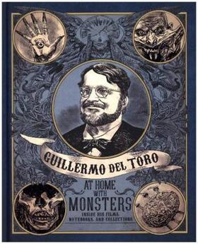 Del Toro |  Guilermo del Toro at Home with Monsters | Buch |  Sack Fachmedien