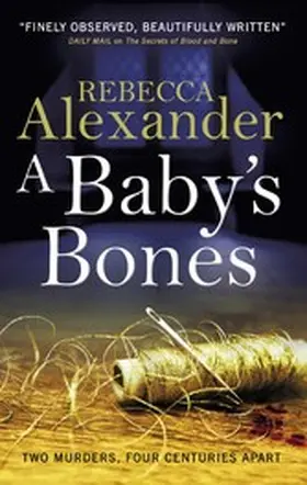 Alexander |  A Baby's Bones | eBook | Sack Fachmedien
