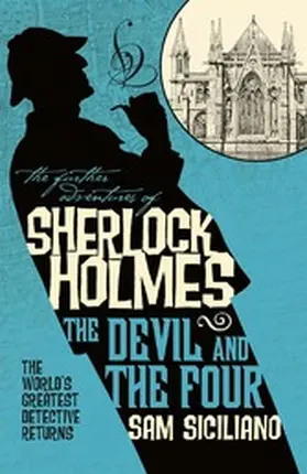 Husberg |  The Further Adventures of Sherlock Holmes: The Devil and the Four | eBook | Sack Fachmedien