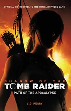 Perry |  Shadow of the Tomb Raider | eBook | Sack Fachmedien