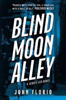 Florio |  Blind Moon Alley | eBook | Sack Fachmedien