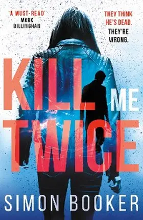 Booker |  Kill Me Twice | eBook | Sack Fachmedien