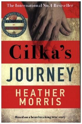 Morris |  Cilka's Journey | Buch |  Sack Fachmedien