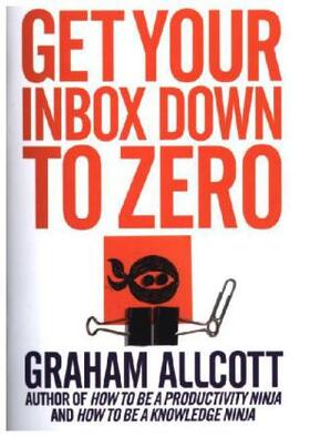 Allcott |  Get Your Inbox Down to Zero | Buch |  Sack Fachmedien