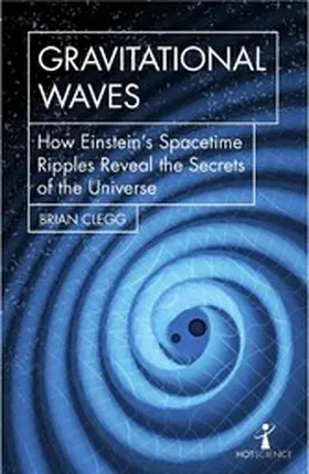Clegg |  Gravitational Waves | eBook | Sack Fachmedien