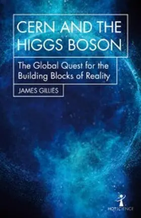 Gillies |  CERN and the Higgs Boson | eBook | Sack Fachmedien