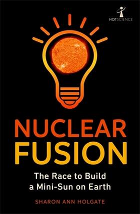 Holgate |  Nuclear Fusion | Buch |  Sack Fachmedien