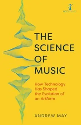 May |  The Science of Music | eBook | Sack Fachmedien