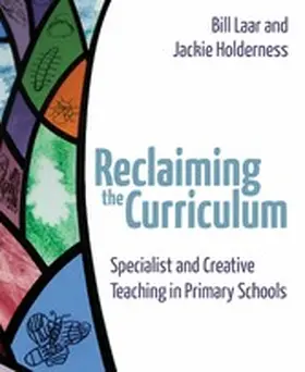 Holderness / Laar |  Reclaiming the Curriculum | eBook | Sack Fachmedien