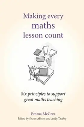 McCrea / Tharby / Allison |  Making Every Maths Lesson Count | eBook | Sack Fachmedien