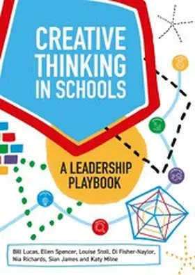 Lucas / Spencer / Stoll |  Creative Thinking in Schools | eBook | Sack Fachmedien
