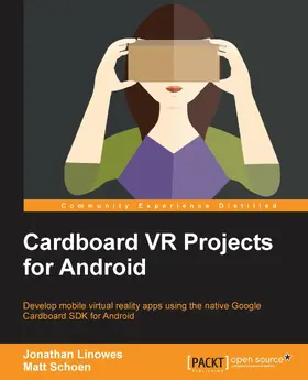 Linowes / Schoen |  Cardboard VR Projects for Android | eBook | Sack Fachmedien