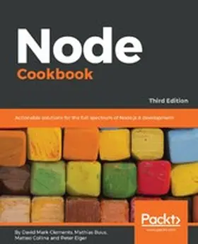 Collina / Clements / Madsen |  Node Cookbook | eBook | Sack Fachmedien