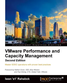 Rahabok |  VMware Performance and Capacity Management, Second Edition | eBook | Sack Fachmedien