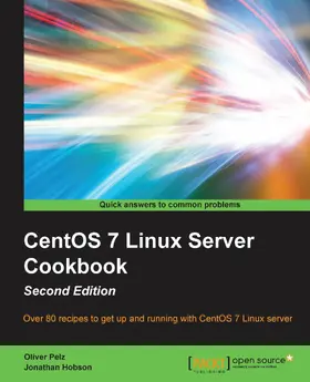 Hobson / Pelz |  CentOS 7 Linux Server Cookbook, Second Edition | eBook | Sack Fachmedien
