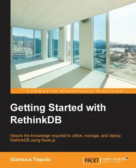 Tiepolo |  Getting Started with RethinkDB | eBook | Sack Fachmedien