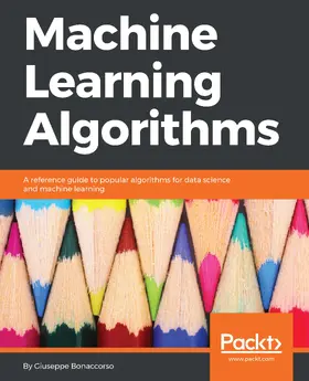 Bonaccorso |  Machine Learning Algorithms | eBook | Sack Fachmedien