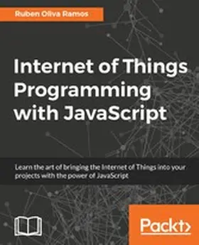Ramos |  Internet of Things Programming with JavaScript | eBook | Sack Fachmedien