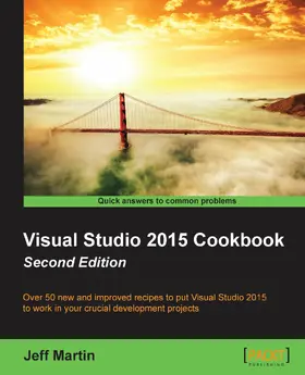Martin |  Visual Studio 2015 Cookbook - Second Edition | eBook | Sack Fachmedien