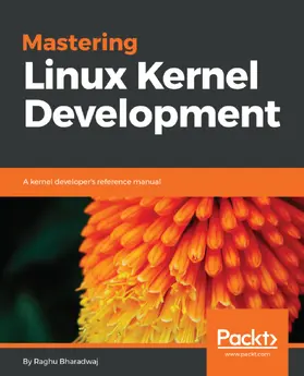 Maruthi / Bharadwaj |  Mastering Linux Kernel Development | eBook | Sack Fachmedien