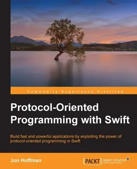 Hoffman |  Protocol-Oriented Programming with Swift | eBook | Sack Fachmedien
