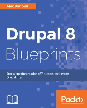 Burrows |  Drupal 8 Blueprints | eBook | Sack Fachmedien