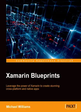 Williams |  Xamarin Blueprints | eBook | Sack Fachmedien