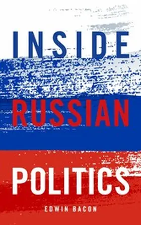 Bacon |  Inside Russian Politics | eBook | Sack Fachmedien