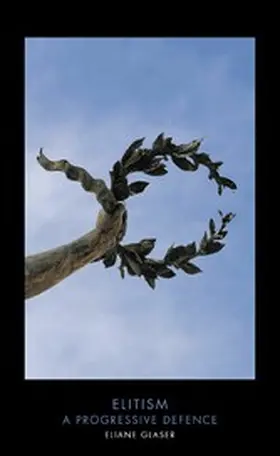 Glaser |  Elitism | eBook | Sack Fachmedien